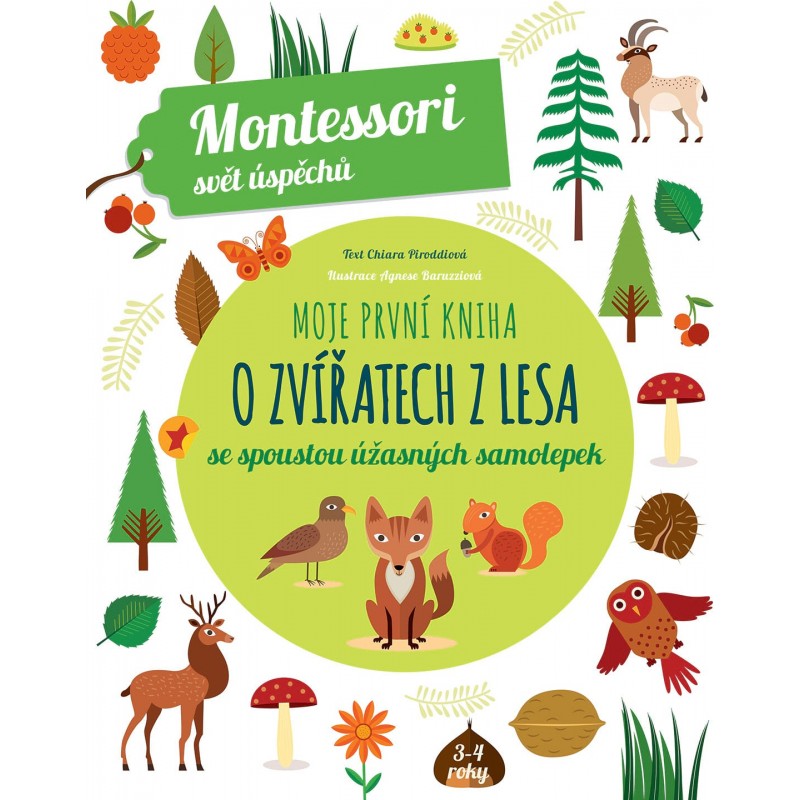 Moje první kniha o zvířatech z lesa (Montessori: Svět úspěchů)