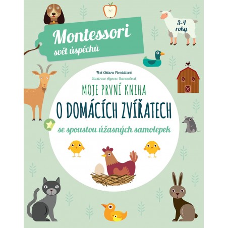 Moje první kniha o domácích zvířatech (Montessori: Svět úspěchů)